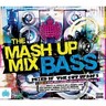 The Mash Up Mix - Bass (British Edition) cover
