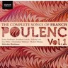 Complete Songs of Francis Poulenc Volume 1 cover