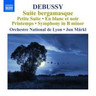 Orchestral Works Volume 6 - Suite Bergamasque / Petite Suite / Printemps / En blanc et noir / Symphonie in B minor cover