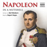 Napoleon - In a Nutshell (Read by Rupert Degas) cover