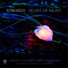 Edwards: Heart of Night / Bird Spirit Dreaming / Clarinet Concerto cover