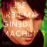These Re-Imagined Machines cover