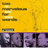 Too Marvelous For Words cover