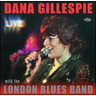 Dana Gillespie Live - with The London Blues Band cover