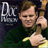 Best Of Doc Watson 1964 - 1968 cover