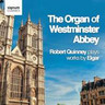 The Organ of Westminster Abbey - Organ Works by Elgar cover