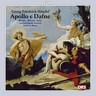 Apollo e Dafne / Overtures / Orchestral Suites / Concerto Grosso Op. 3 No. 2 cover