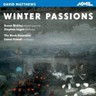 Winter Passions / Terrible Beauty, Op. 104 / Clarinet Quartet / String Trio / String Trio No. 2 / Winter Passions cover