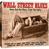 Wall Street Blues cover