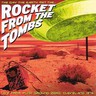 The Day the Earth Met Rocket From the Tombs cover