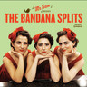 Mr. Sam Presents: The Bandana Splits cover
