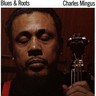 Blues & Roots (180g LP) cover