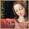 "Choral Works" (10 CD boxset) cover