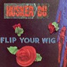 Flip Your Wig (LP) cover