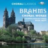 Brahms: Choral Works & Folksongs [6 CD set plus CD Rom] cover