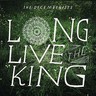 Long Live the King cover