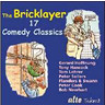 The Bricklayer:- 17 Comedy Classics cover
