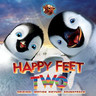 Happy Feet Two (Soundtrack) cover