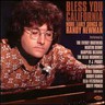 Bless You California: More Early Songs of Randy Newman cover