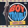Boy Trouble: Garpax Girls cover