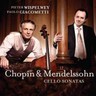 Mendelssohn / Chopin: Cello Sonatas cover