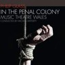 Glass: In the Penal Colony (complete opera) cover