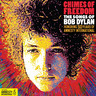Chimes of Freedom: The Songs of Bob Dylan (Honoring 50 Years of Amnesty International) cover
