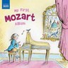My First Mozart Album (Incls 'Eine Kleine Nachtmusik' & Clarinet Quintet') cover