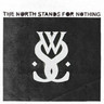 The North Stands for Nothing cover
