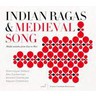 Indian Ragas & Medieval Song: Modal Melodies from East to West cover