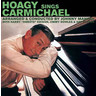 Hoagy Sings Carmichael / The Stardust Road cover