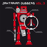 Jahtarian Dubbers, Volume 3 cover