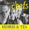 Records & Tea: The Best of The Chefs cover