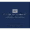 Forever Underground Artifacts 1997-2012 (Includes Bonus CD Mixed by Nick Harris) cover