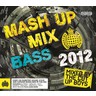 Mash Up Mix Bass 2012 (U.K. Edition) cover