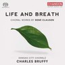 Life and Breath: Choral Works by René Clausen cover