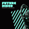 Future Disco, Volume 5 cover