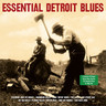 Essential Detroit Blues (Vinyl) cover