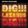 Dig, Lazurus, Dig!!! CD/DVD cover