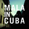 Mala in Cuba (Vinyl) cover