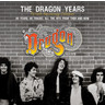 The Dragon Years (Fortieth Anniversary Collection) cover