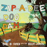 Zip-A-Dee Doo Dah (LP) cover