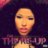 Pink Friday Roman Reloaded Re-Up (2CD + DVD) cover