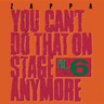 You Can't Do That on Stage Anymore Vol. 6 cover