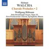 Walcha: Chorale Preludes, Volume 2 cover