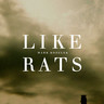Like Rats cover