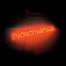 Monomania (LP) cover