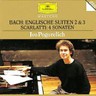 Bach: English Suites 2 + 3 {with Scarlatti: 4 sonatas) cover