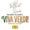 Rolando Villazon's Viva Verdi!: My Personal Selectyion cover