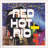 Red Hot & Rio 2 (Triple LP) cover